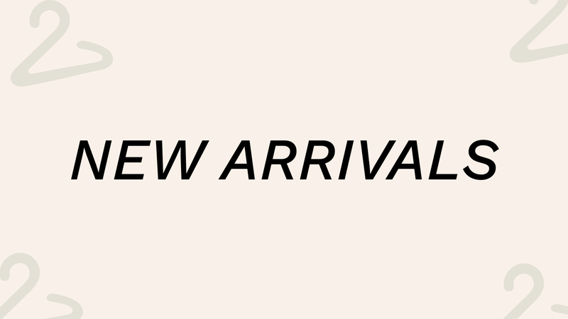 New Arrivals